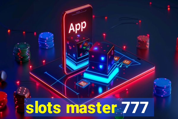 slots master 777